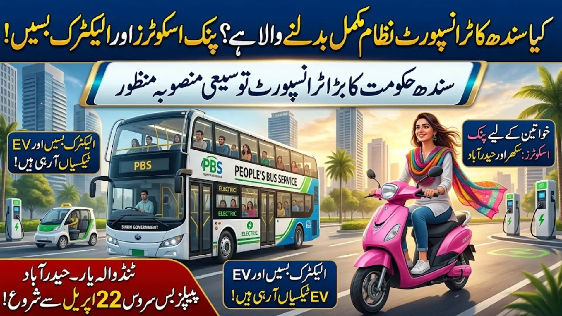 Sindh Massive Public Transport Expansion 2026 with New Bus Routes and EV Taxis